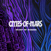 Cities of Mars - Envoy of Murder (Single)