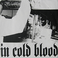 In Cold Blood - In Cold Blood (Single)