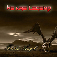 We Are Legend - Fallen Angel (Single)