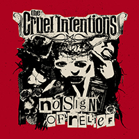 Cruel Intentions - No Sign Of Relief