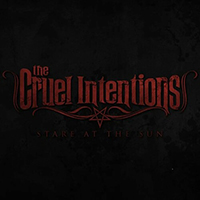 Cruel Intentions - Stare At The Sun (Single)