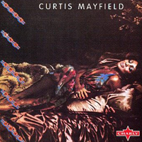 Curtis Mayfield - Give, Get, Take And Have