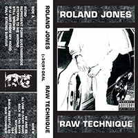 Roland Jones - Raw Technique (Single)