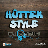 DJ Robin - Huttenstyle (Single)