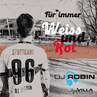 DJ Robin - Fur immer Weiss und Rot (Single)