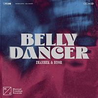 Imanbek - Belly Dancer (with BYOR) (Single)