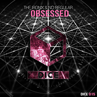 Ironix - Obsessed (with No Regular, Philip Braun) (Single)