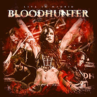 Bloodhunter - Bloodhunter Live In Madrid