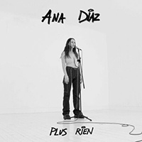 Diaz, Ana - Plus Rien (Single)