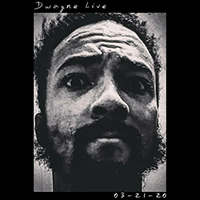 Haggins, Dwayne - Dwayne Live (Single)