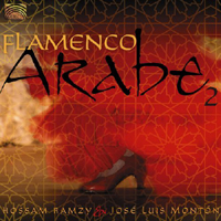 Hossam Ramzy - Flamenco Arabe (CD 2: Hossam Ramzy & Jose Luis Monton)