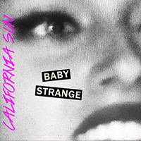 Baby Strange - California Sun (Single)