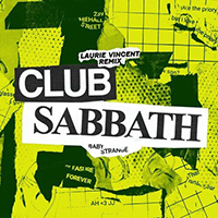 Baby Strange - Club Sabbath (Laurie Vincent Remix)