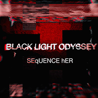 Black Light Odyssey - Sequence Her (Single)