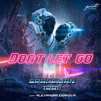 SpaceMan 1981 - Don't Let Go (Single)