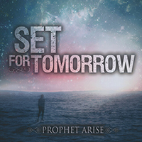 Set for Tomorrow - Prophet Arise (EP)