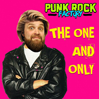 Punk Rock Factory - The One And Only (Single)