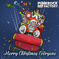 Punk Rock Factory - Merry Christmas Everyone (Single)
