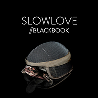 Blackbook - Slowlove (Single)