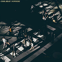 Cool Heat - Nowhere