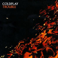 Coldplay - Trouble (EP)