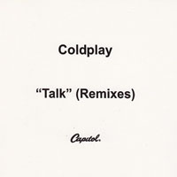 Coldplay - Talk (Remixes) [Promo EP]