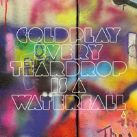 Coldplay - Every Teardrop Is A Waterfall (Promo Single)