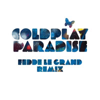 Coldplay - Paradise (Fedde Le Grand Remix) (Single)