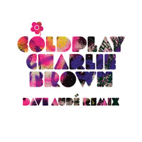 Coldplay - Charlie Brown (David Aude Remix) [Single]