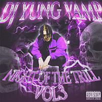 DJ Yung Vamp - Night Off The Trill Vol.3