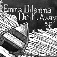 Dilemma, Emma - Drift Away (EP)