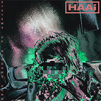 HAAi - Systems Up, Windows Down (EP)
