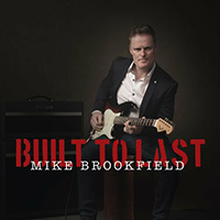 Brookfield, Mike - Built To Last