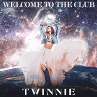 Twinnie - Welcome To The Club (EP)
