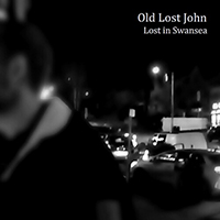 Old Lost John - Lost In Swansea (EP)