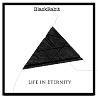 BlackRabit - Life In Eternity