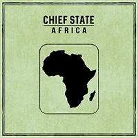 Chief State - Africa (Single)