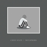 Chief State - Metaphors (Single)