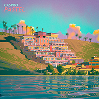 Caspro - Pastel (EP)