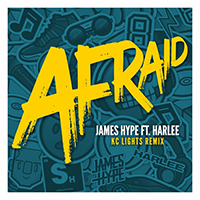 James HYPE - Afraid (KC Lights Remix with HARLEE) (Single)