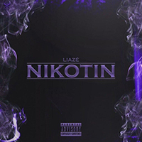 Liaze - Nikotin (Single)
