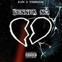 Liaze - Besser So (with Yungmoon) (Single)