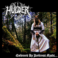 Hulder (USA) - Embraced by Darkness Mysts...