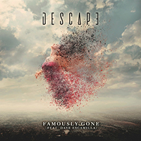Descape - Famously Gone (with Dave Escamilla) (Single)