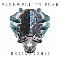 Farewell to Fear - Brainwashed (Single)