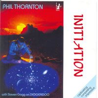 Phil Thornton - Initiation