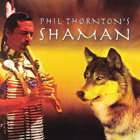 Phil Thornton - Shaman