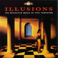 Phil Thornton - Illusions