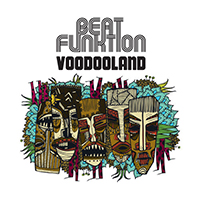 Beat Funktion - Voodooland (EP)