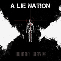 A Lie Nation - Human Waves (EP)